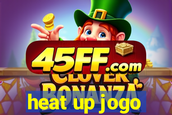 heat up jogo